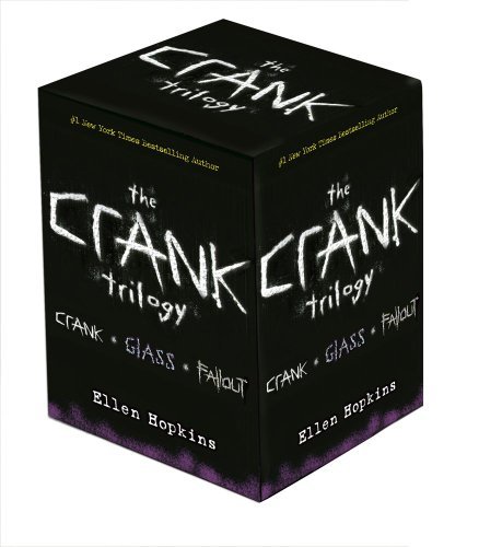 Ellen Hopkins/Crank Trilogy,The@Crank; Glass; Fallout